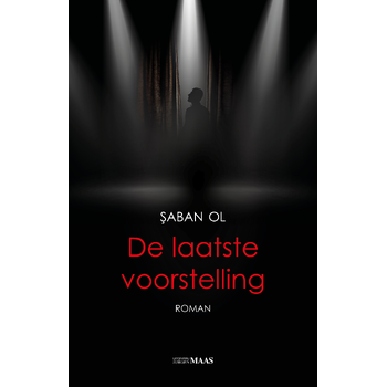 De laatste voorstelling (Paperback) bij Singel 344