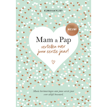 Mam en Pap vertellen over jouw eerste jaar (Hardback) bij Singel 344