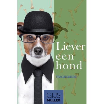 Liever een hond (Paperback) bij Singel 344