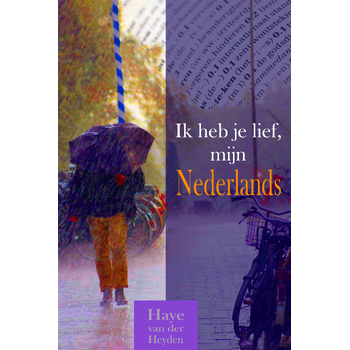 Ik heb je lief, mijn Nederlands (Paperback) bij Singel 344