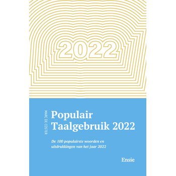 Populair Taalgebruik 2022 (Paperback) bij Singel 344