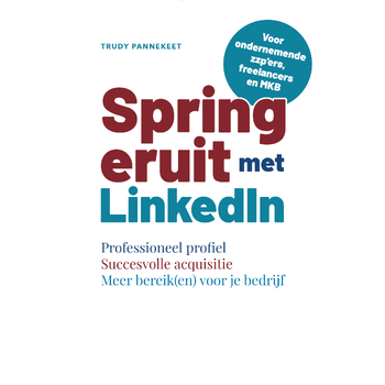 Spring eruit met LinkedIn (Paperback) bij Singel 344