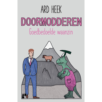 Doormodderen (Paperback) bij Singel 344