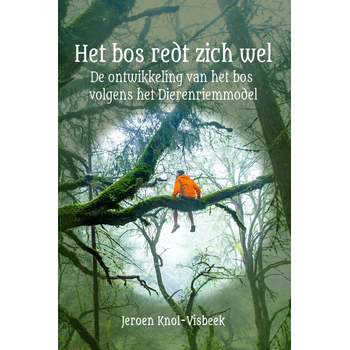 Het bos redt zich wel (Paperback) bij Singel 344