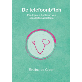 De telefoonb*tch (Paperback) bij Singel 344
