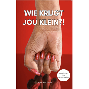 Wie krijgt jou klein?! (Paperback) bij Singel 344