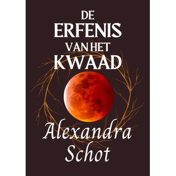 De Erfenis van het Kwaad (Paperback) bij Singel 344
