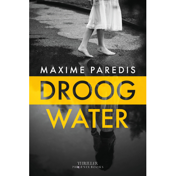 Droog Water (Paperback) bij Singel 344