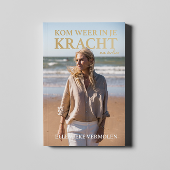 Kom weer in je kracht na verlies (Paperback) bij Singel 344