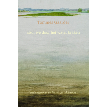 alsof we door het water braken (Paperback) bij Singel 344
