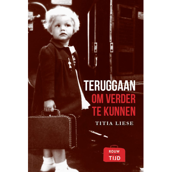 Teruggaan om verder te kunnen (Paperback) bij Singel 344