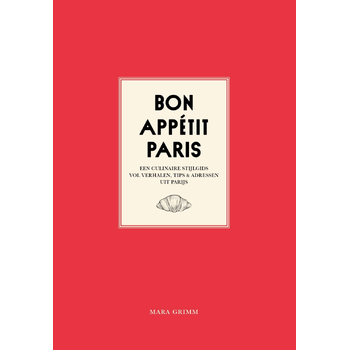 Bon Appétit Paris (Paperback) bij Singel 344