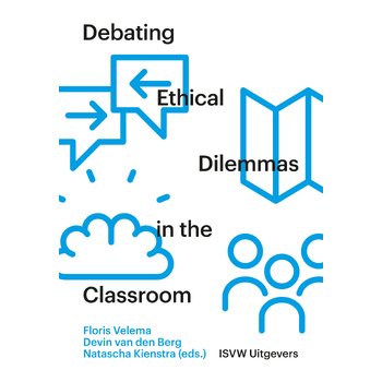 Debating Ethical Dilemmas in the Classroom (Hardback) bij Singel 344