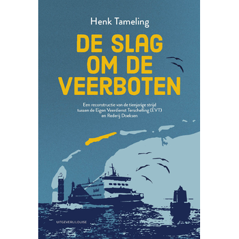 De slag om de veerboten (Paperback) bij Singel 344