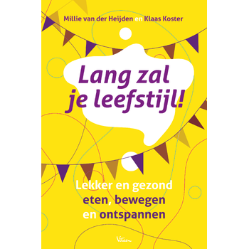 Lang zal je leefstijl! (Hardback) bij Singel 344
