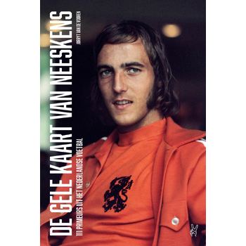 De gele kaart van Neeskens (Paperback) bij Singel 344