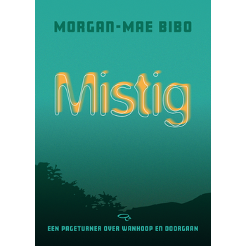 Mistig (Paperback) bij Singel 344