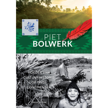 Piet Bolwerk (Hardback) bij Singel 344