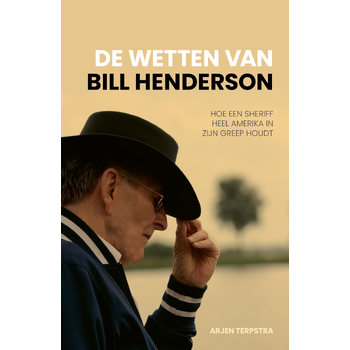 De Wetten van Bill Henderson (Paperback) bij Singel 344