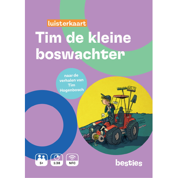 Tim de kleine boswachter bij Singel 344