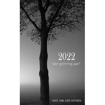 2022. Een grimmig jaar? (Paperback) bij Singel 344