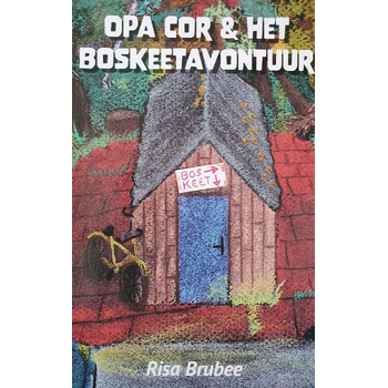 Opa Cor & het Boskeetavontuur (Hardback) bij Singel 344
