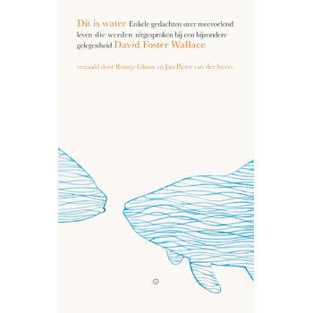 Dit is water (Paperback) bij Singel 344