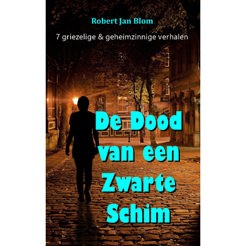 De Dood van een Zwarte Schim (Paperback) bij Singel 344