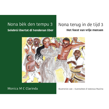 Selebrá libertat di hendenan liber / Het feest van vrije mensen (Hardback) bij Singel 344