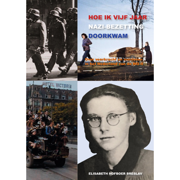 Hoe ik vijf jaar Nazi-Bezetting doorkwam (Paperback) bij Singel 344