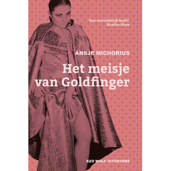 Het meisje van Goldfinger (Paperback) bij Singel 344