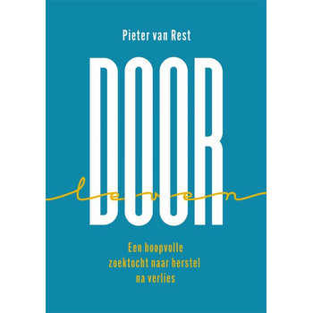Door-leven (Paperback) van Pieter Rest