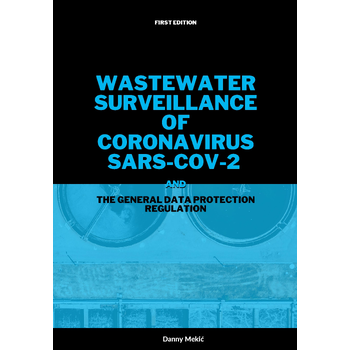 Wastewater surveillance of coronavirus SARS-CoV-2 and the GDPR (Paperback) bij Singel 344