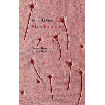 Moedermelk (Paperback) bij Singel 344