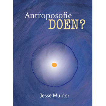 Antroposofie doen? (Hardback) bij Singel 344