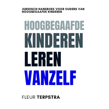Hoogbegaafde kinderen leren vanzelf (Paperback) bij Singel 344