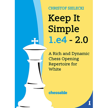 Keep it Simple 1.e4 2.0 (Hardback) bij Singel 344