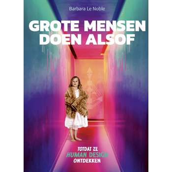 Grote mensen doen alsof (Paperback) bij Singel 344