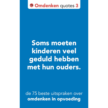 De 75 beste uitspraken over omdenken in opvoeding (Hardback) bij Singel 344
