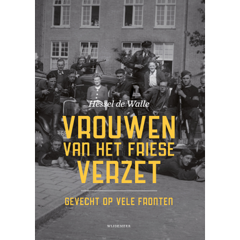 Vrouwen van het Friese verzet (Hardback) bij Singel 344