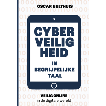 Cyberveiligheid in begrijpelijke taal (Paperback) bij Singel 344