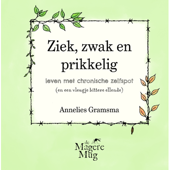 Ziek, zwak en prikkelig (Hardback) bij Singel 344