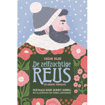 De zelfzuchtige reus en andere verhalen (Hardback) bij Singel 344