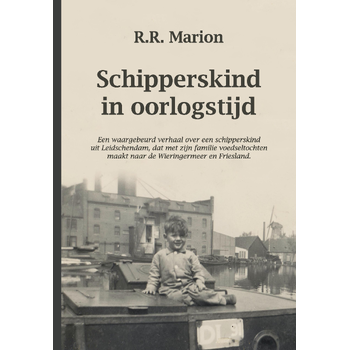Schipperskind in oorlogstijd (Hardback) bij Singel 344