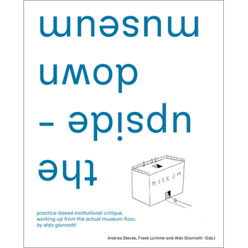 the upside-down museum (Hardback) bij Singel 344