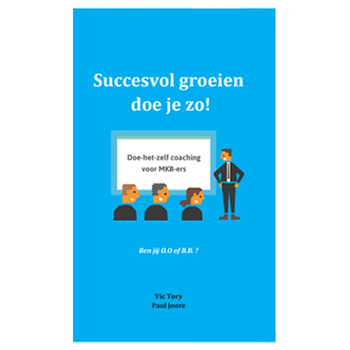 Succesvol groeien doe je zo! (Paperback) bij Singel 344