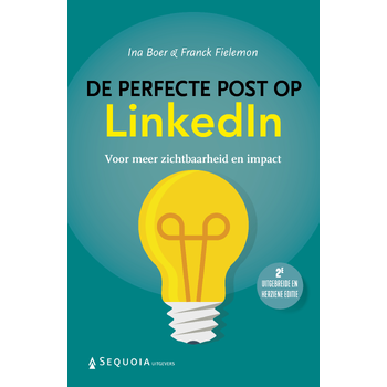 De perfecte post op LinkedIn (Paperback) bij Singel 344