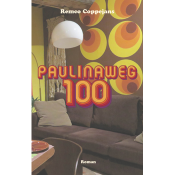 Paulinaweg 100 (Paperback) bij Singel 344