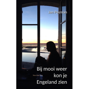 Bij mooi weer kon je Engeland zien (Paperback) bij Singel 344