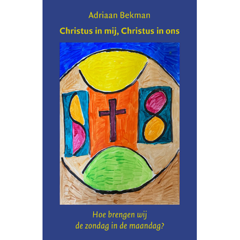 Christus in mij, Christus in ons (Paperback) bij Singel 344